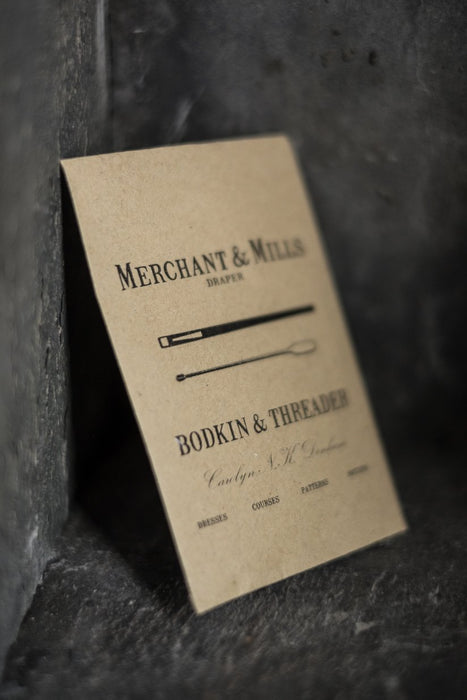 Bodkin & Threader- Merchant & Mills